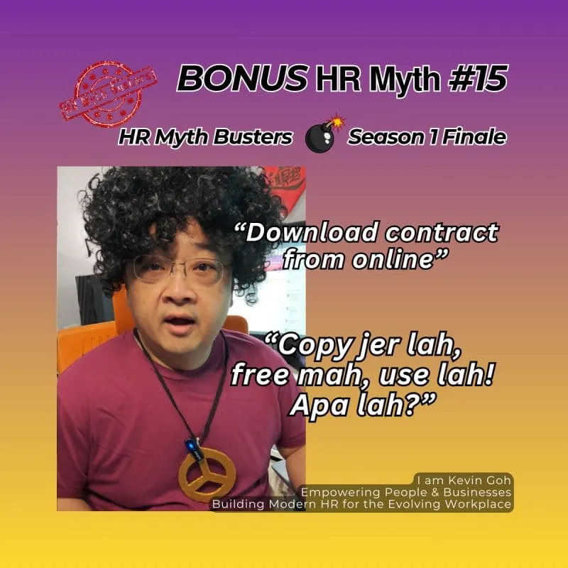 HR Myth #15: "Let's just copy a contract online ; no need to pay for HR templates."
