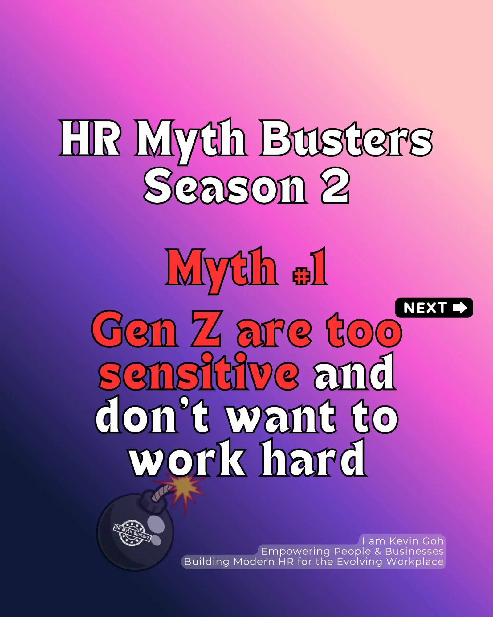 HR Myth #16 : "Gen Z are too sensitive and don't want to work hard."