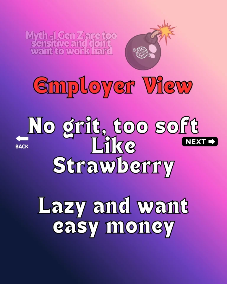 HR Myth #16 : "Gen Z are too sensitive and don't want to work hard."
