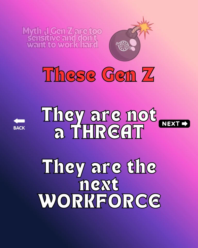 HR Myth #16 : "Gen Z are too sensitive and don't want to work hard."